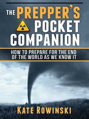 cover image of The Prepper's Pocket Companion: How to Prepare for the End of the World as We Know It